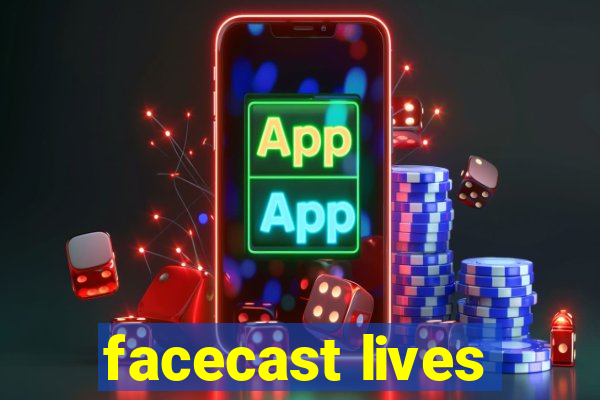 facecast lives