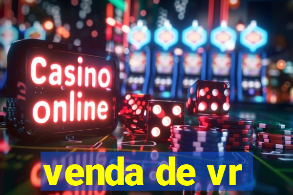 venda de vr