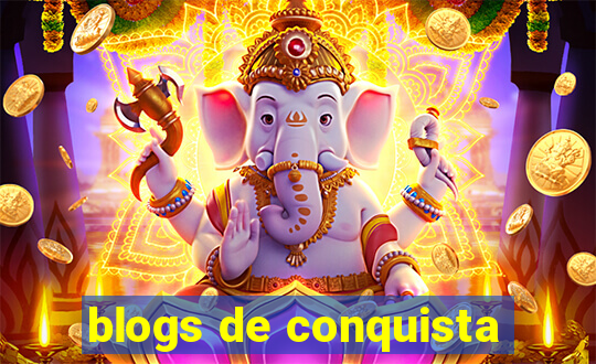 blogs de conquista