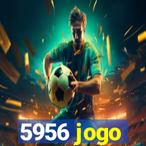 5956 jogo