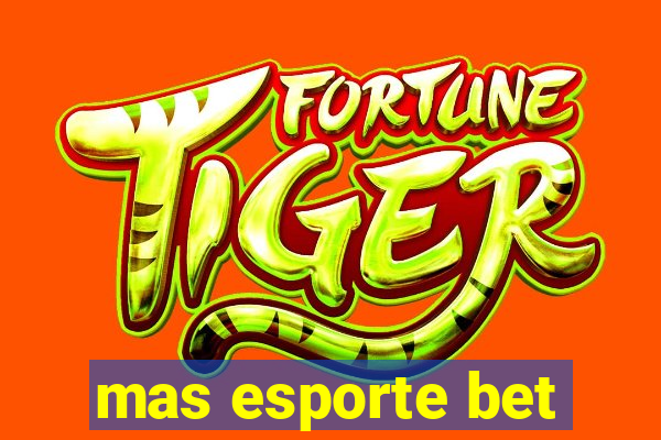 mas esporte bet