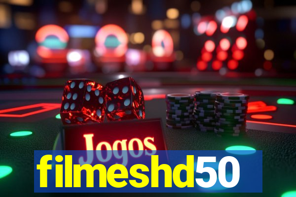 filmeshd50