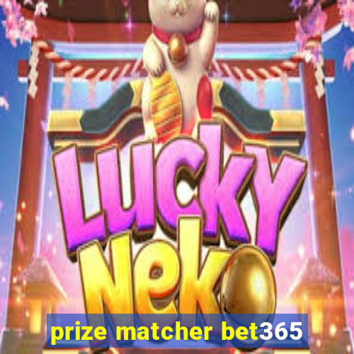 prize matcher bet365