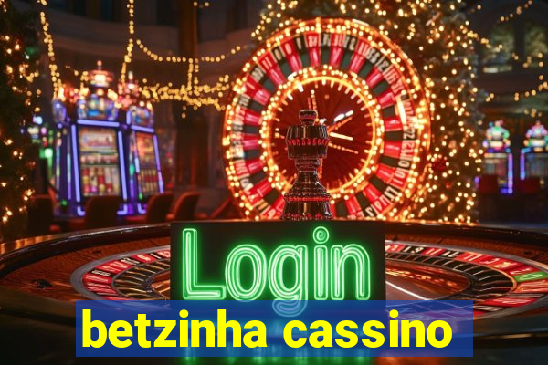 betzinha cassino