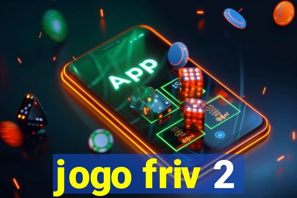 jogo friv 2