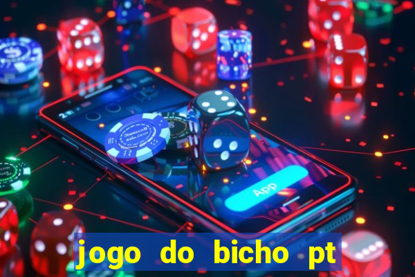 jogo do bicho pt rio 11hs hoje