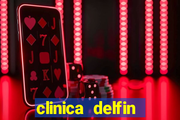 clinica delfin itaigara salvador