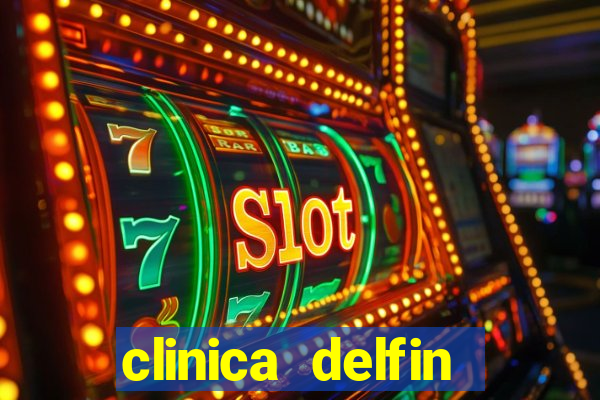 clinica delfin itaigara salvador