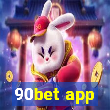 90bet app