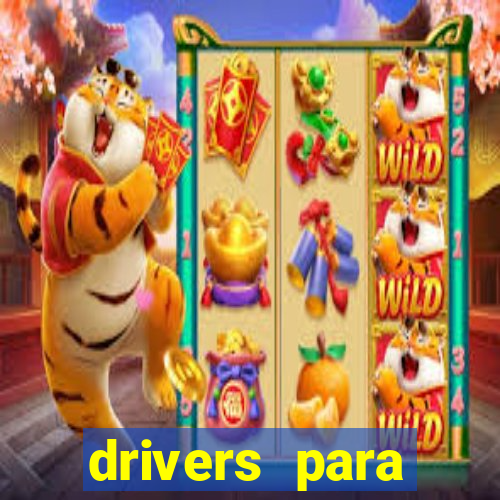 drivers para windows 7 64 bits