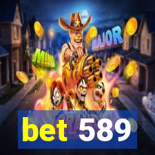 bet 589