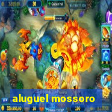 aluguel mossoro