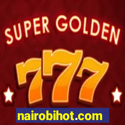 nairobihot.com