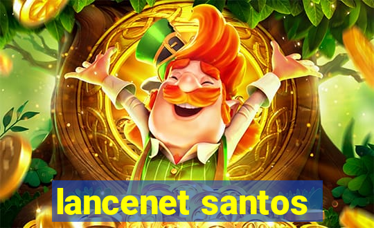 lancenet santos