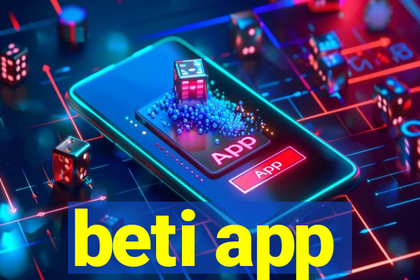 beti app