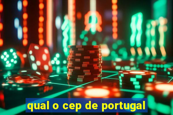 qual o cep de portugal