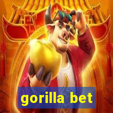 gorilla bet