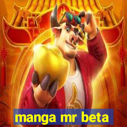 manga mr beta