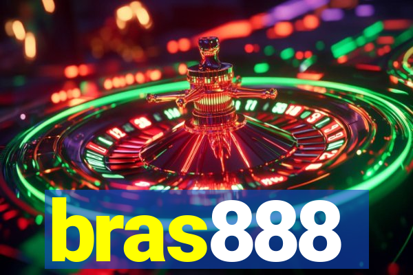 bras888