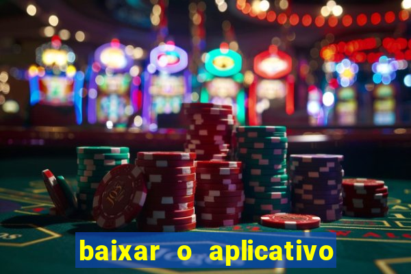 baixar o aplicativo truco vamos