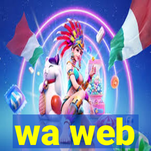 wa web