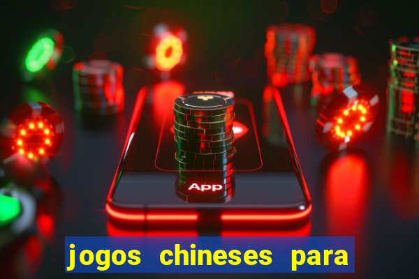 jogos chineses para ganhar dinheiro