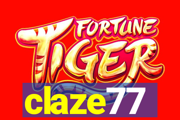 claze77