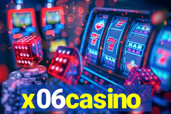 x06casino