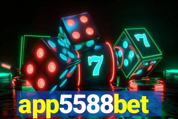 app5588bet