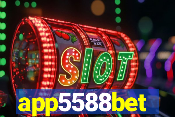 app5588bet