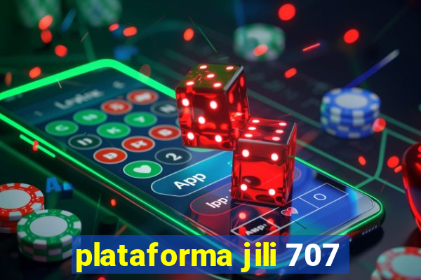 plataforma jili 707