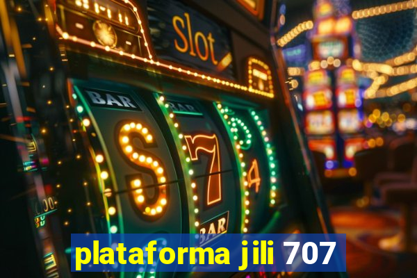 plataforma jili 707