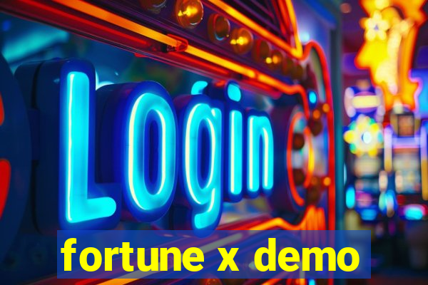 fortune x demo