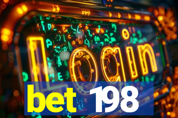 bet 198