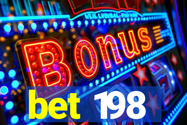 bet 198