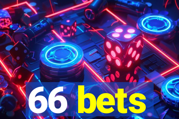 66 bets