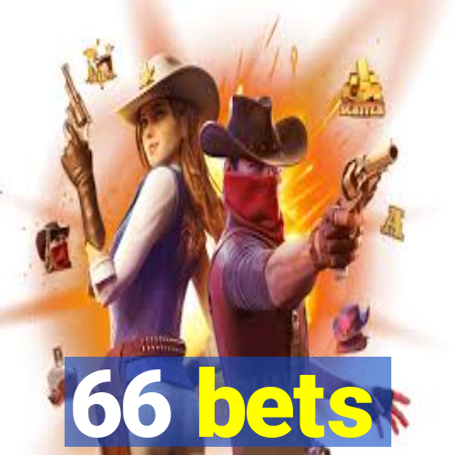 66 bets