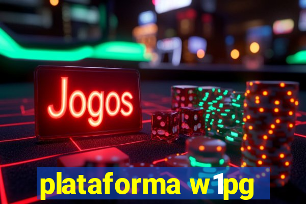 plataforma w1pg