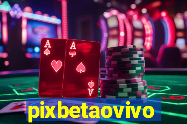 pixbetaovivo