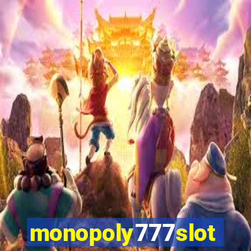 monopoly777slots.com