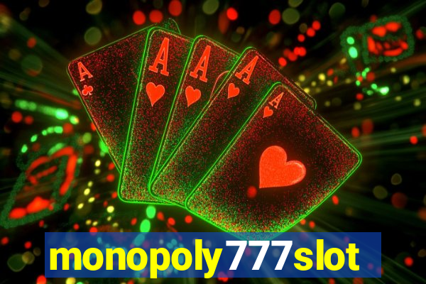 monopoly777slots.com