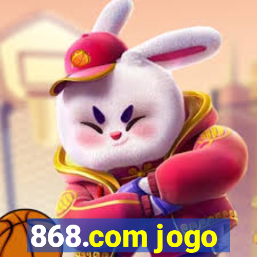 868.com jogo