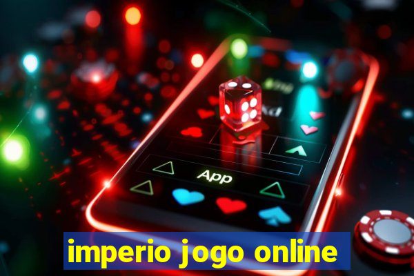 imperio jogo online