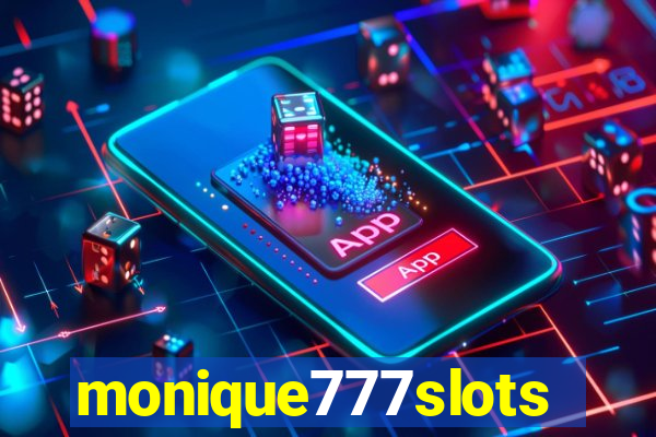 monique777slots