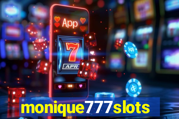 monique777slots