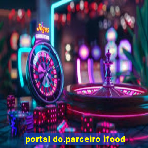 portal do.parceiro ifood