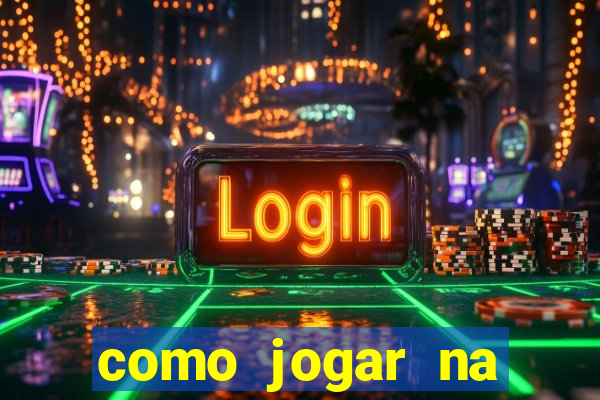 como jogar na loteca pela internet