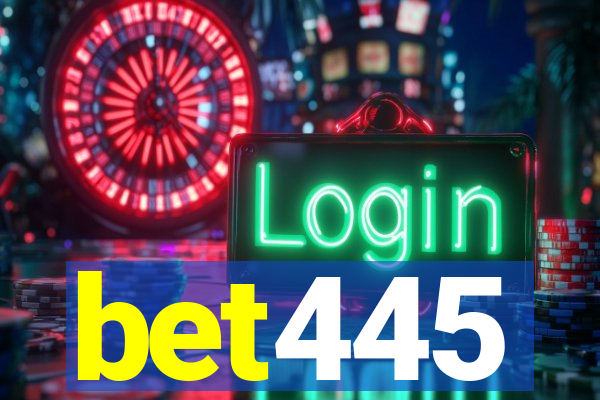 bet445