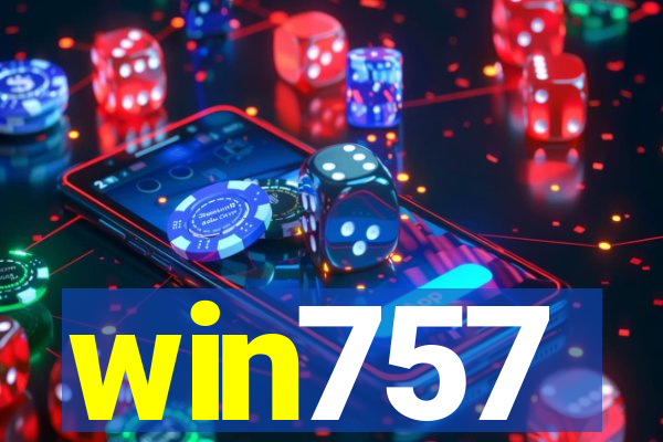 win757