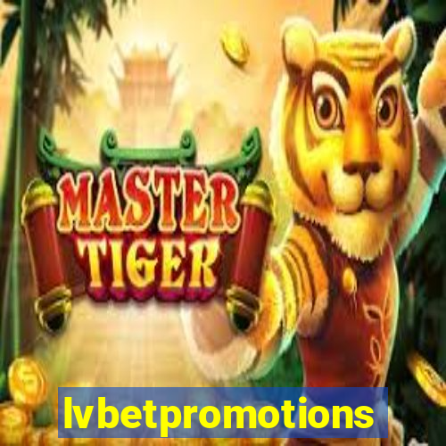 lvbetpromotions